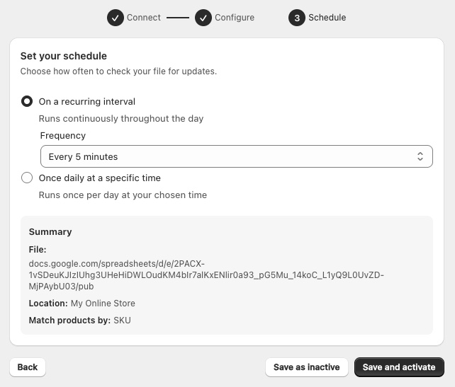 Simple Inventory Schedule step: a choice between On a recurring interval with Frequency set to Every 5 minutes and Once daily at a specific time, above a summary of the file, location, and SKU match key, with a Save and activate button