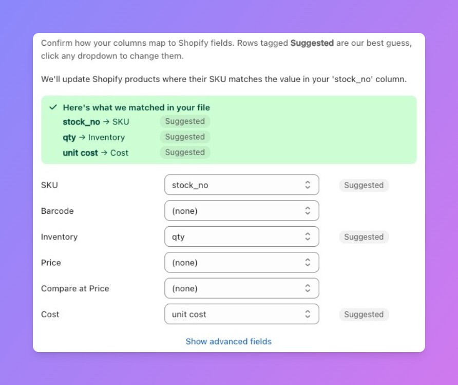 Simple Inventory column mapping: a matched summary showing stock_no mapped to SKU, qty to Inventory, and unit cost to Cost, above dropdowns for SKU, Barcode, Inventory, Price, Compare at Price, and Cost